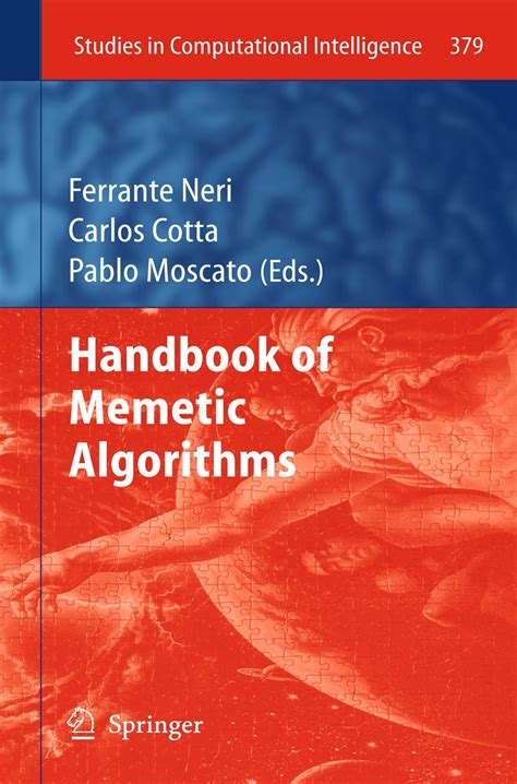 Handbook of memetic algorithms studies in computational intelligence. - Raising depression free children a parents guide to prevention and early intervention.