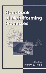 Handbook of metal forming processes henry theis. - The essential underwater guide to north wales v 2 south stack to colwyn bay.