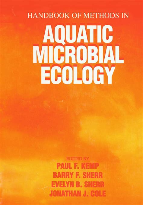 Handbook of methods in aquatic microbial ecology handbook of methods in aquatic microbial ecology. - Geschichtsbild in ausgewählten werken jean d'ormessons.