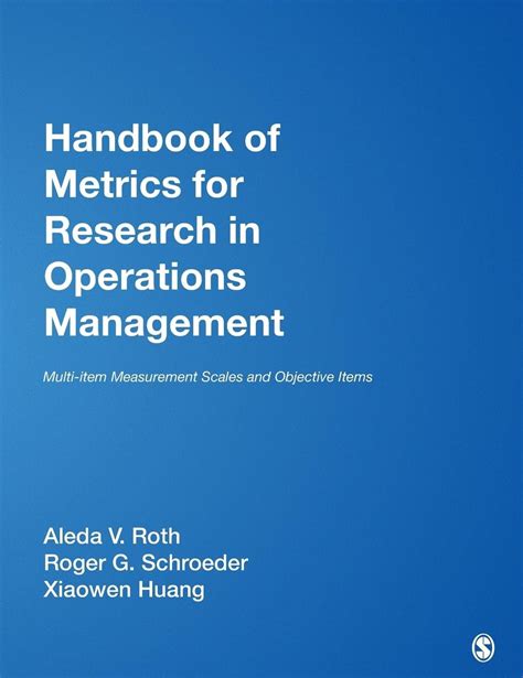 Handbook of metrics for research in operations management multi item measurement scales and objective items. - Das kurze lehrbuch der krankenpflegeausbildung 1. auflage.