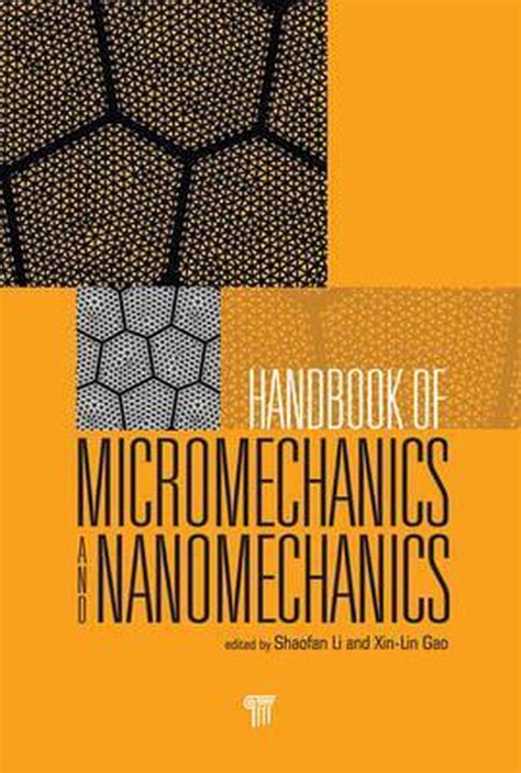Handbook of micromechanics and nanomechanics by shaofan li. - Ford escort 1300 xl haynes workshop manual.