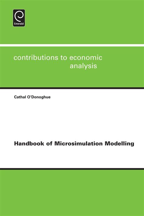 Handbook of microsimulation modelling by cathal odonoghue. - Justicia en la jurisprudencia del tribunal constitucional.