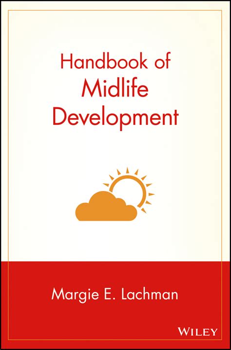 Handbook of midlife development hardcover 2001 by margie e lachman. - Obras del p. mtro. fr. luis de león.
