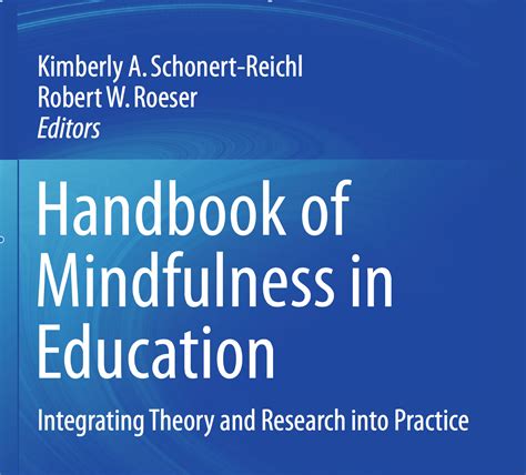 Handbook of mindfulness in education by kimberly a schonert reichl. - No me metan en la bolsa manual.