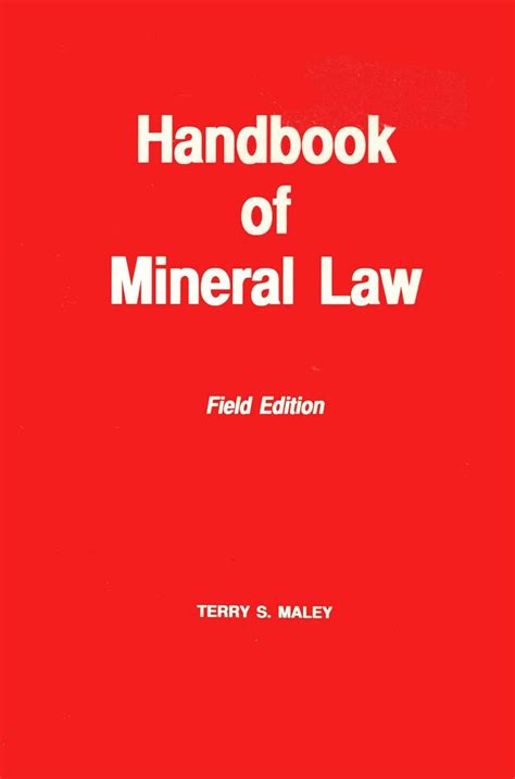 Handbook of mineral law by terry s maley. - La familia en la ciudad de mexico.