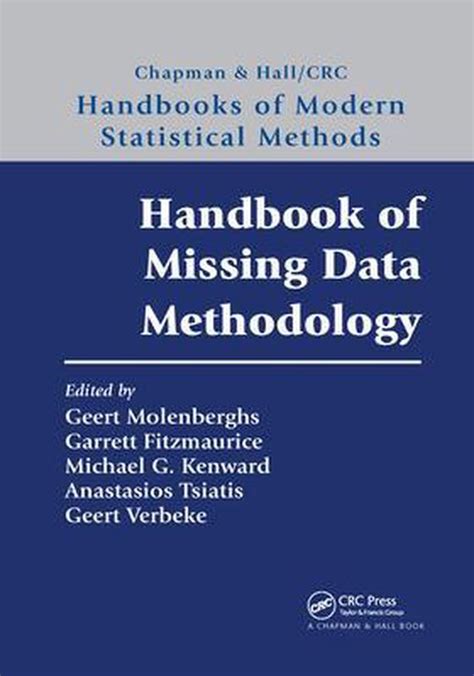 Handbook of missing data methodology chapman hallcrc handbooks of modern statistical methods. - Die entscheidung über die betriebspacht bzw. betriebsverpachtung.