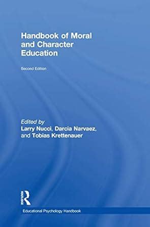 Handbook of moral and character education educational psychology handbook. - Chemistry matter and change chapter 8 solution manual.