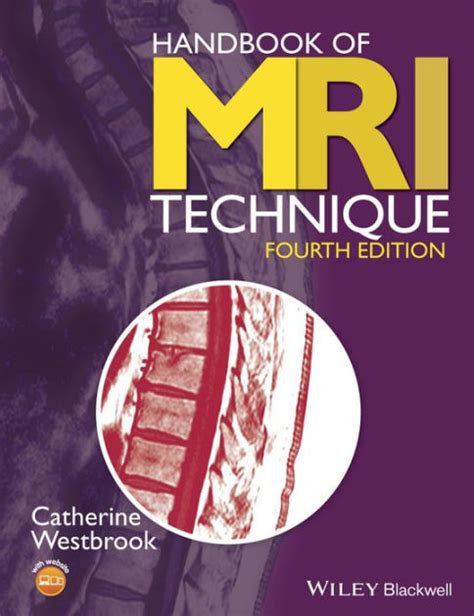 Handbook of mri technique 4th edition. - A guide to simulation 2nd edition.