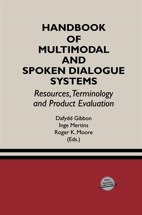 Handbook of multimodal and spoken dialogue systems. - Roman de rou de wace, publié par a.j. holden..