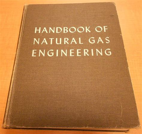 Handbook of natural gas engineering katz. - Douanebestel in de havens van indonesia.
