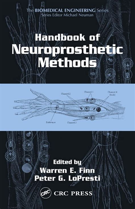 Handbook of neuroprosthetic methods biomedical engineering. - Official certified solidworks professional cswp certification guide.