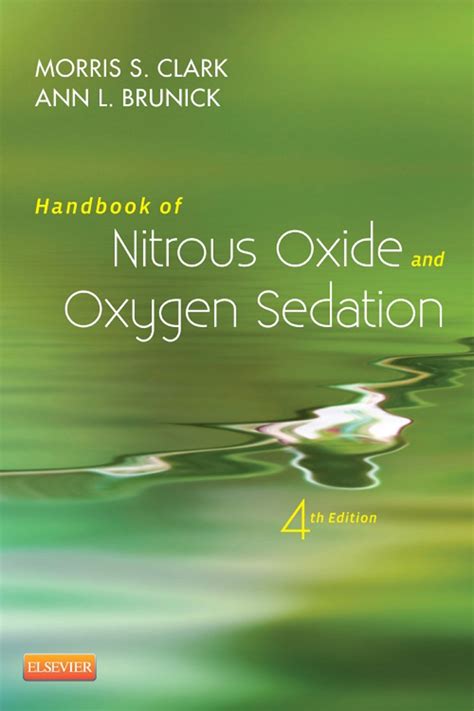 Handbook of nitrous oxide and oxygen sedation text and e. - Health care 1500 1995 1996 a guide to the most influentia.