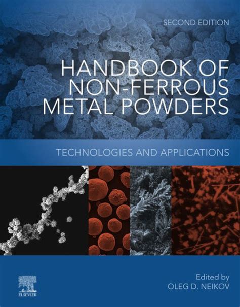Handbook of non ferrous metal powders. - Ansichten von der nachtseite der naturwissenschaft..