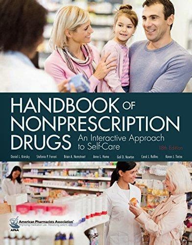 Handbook of nonprescription drugs 18th edition. - A is for aronia a guide for black chokeberry edibles and sundries.