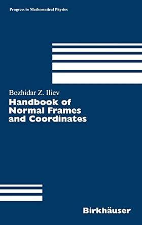 Handbook of normal frames and coordinates 42 progress in mathematical physics. - Manuale di servizio di cucitura juki meb 3810.