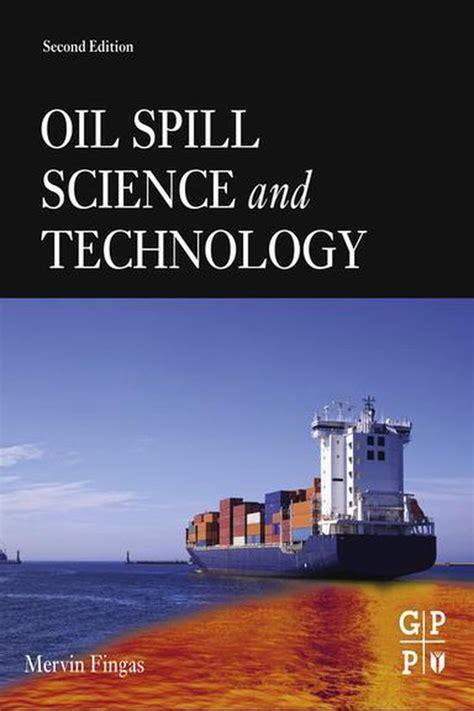 Handbook of oil spill science and technology by merv fingas. - Guida alla presidenza di michael nelson.