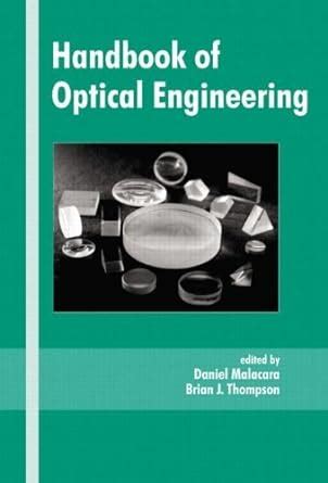 Handbook of optical engineering optical science and engineering. - Brehm introduction structure matter solution manual.