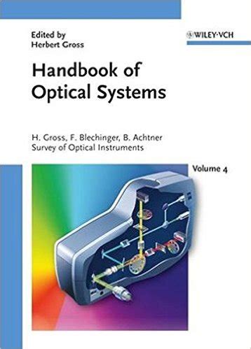 Handbook of optical systems vol 4 survey of optical instruments volume 4. - Solución manual química noveno raymond chang.