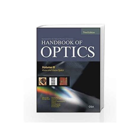 Handbook of optics third edition volume iii vision and vision optics set. - Macintyre hudsons orange guide 2015 16.
