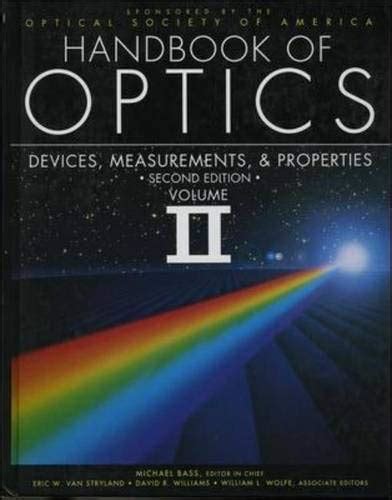 Handbook of optics vol 2 devices measurements and properties. - Chemistry raymond chang 6th edition solution manual.