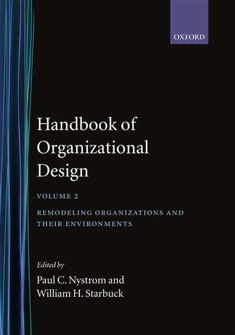 Handbook of organizational design by paul c nystrom. - Roll royce silver cloud 3 werkstatthandbuch.