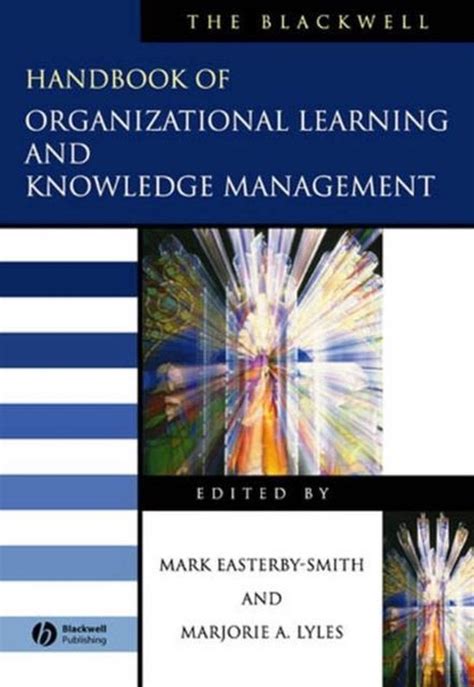 Handbook of organizational learning and knowledge reprint. - New holland 660 round baler operators manual.