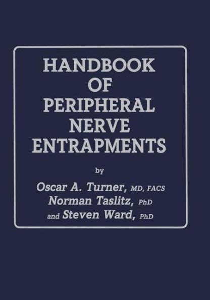 Handbook of peripheral nerve entrapments by oscar a turner. - Fundamentals of modern manufacturing solution manual 4th.