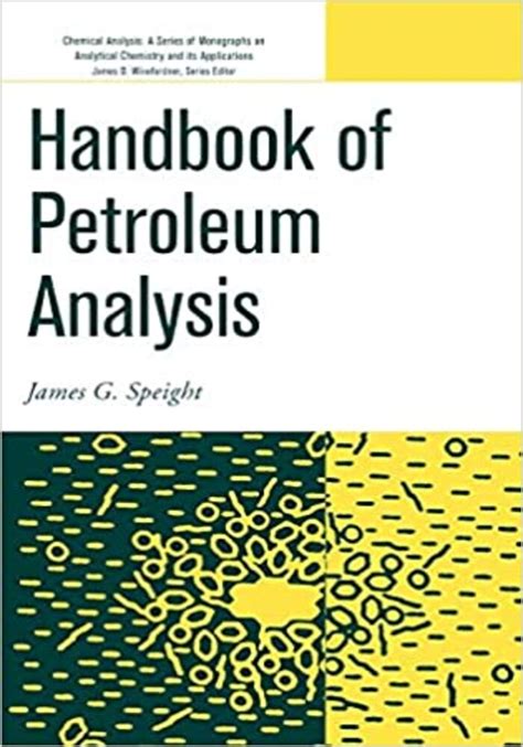Handbook of petroleum analysis 1st edition. - Haese mathematics sl third edition guide.