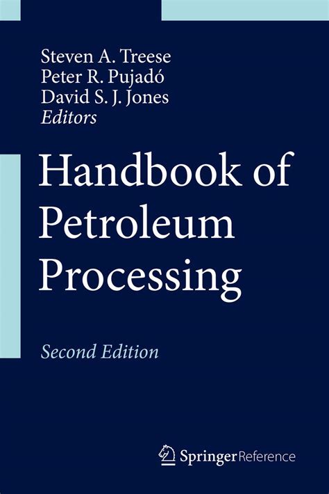 Handbook of petroleum processing by david s j jones. - Profesion luchar contra eta espasa forum.