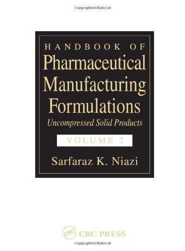 Handbook of pharmaceutical manufacturing formulations second edition volume two uncompressed solid products. - Sansui sr 838 sr 636 service manual.