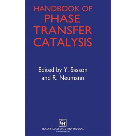 Handbook of phase transfer catalysis by y sasson. - Briggs and stratton sprint xc 40 manual.