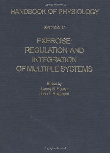Handbook of physiology section 12 exercise regulation and integration of multiple systems. - Contribution à la flore du versant sud de la baie james, québec-ontario.