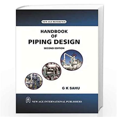 Handbook of piping design by g k sahu. - Geomorfologia antropogenica guida alle morfologie artificiali.