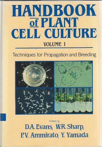 Handbook of plant cell culture techniques for propagation and breeding v 1. - Sears special edition lawn mower parts manual.