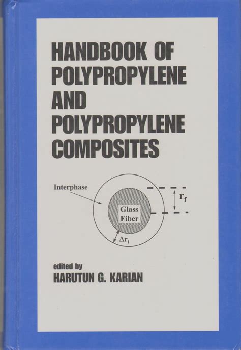 Handbook of polypropylene and polypropylene composites plastics engineering marcel dekker inc 51. - Spaccatura nella guida al livellamento del gioco.