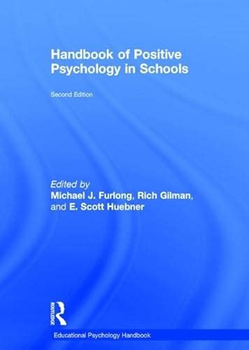 Handbook of positive psychology in schools educational psychology handbook. - For esme with love and squalor full text.