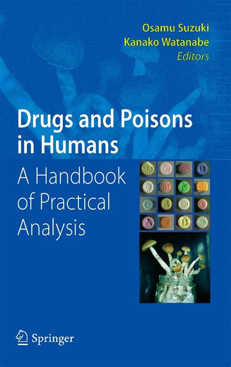 Handbook of practical analysis of drugs and poisonsin human specimens. - Xi encuentro de investigadores del pensamiento novohispano.