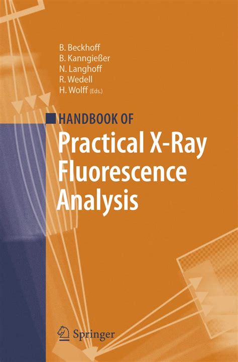 Handbook of practical x ray fluorescence analysis by burkhard beckhoff. - Diccionario de etica cristiana y teologia pastoral hardback.