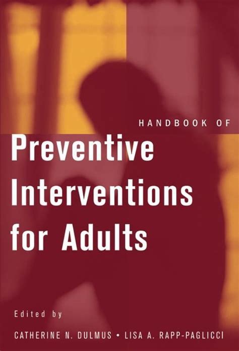 Handbook of preventive interventions for adults by catherine n dulmus. - Kopulationsbedingungen und sekundäre geschlechtsmerkmale bei ustilago violacea..