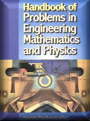 Handbook of problems in engineering mathematics and physics by harish parthasarathy. - História da literatura cristã antiga grega e latina.