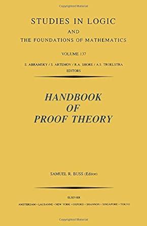 Handbook of proof theory volume 137 studies in logic and the foundations of mathematics. - Standard handbook of chains chains for power transmission and material handling second edition mechanical engineering.