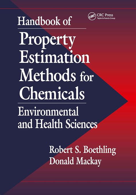 Handbook of property estimation methods for chemicals by donald mackay. - Schalung ein leitfaden für gute übungen 3. ausgabe.