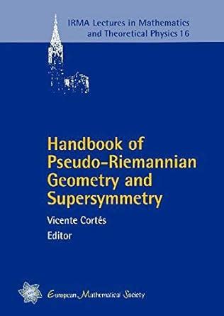 Handbook of pseudo riemannian geometry and supersymmetry irma lectures in. - Petit duc ; figures falotes et figures sombres.