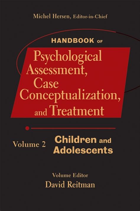 Handbook of psychological assessment case conceptualization and treatment volume 2 children and adolescents. - Villeneuve-lès-avignon, le fort saint-andré et la chartreuse du val-de-       bénédiction.
