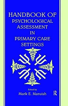 Handbook of psychological assessment in primary care settings. - Between two homes a coparenting handbook.