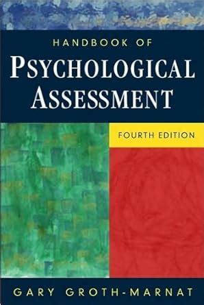 Handbook of psychological assessment text only 4th fourth edition by g groth marnat. - The complete guide to conflict resolution in the workplace.