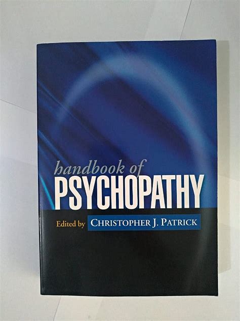 Handbook of psychopathy by christopher j patrick. - 30 days to market mastery a step by step guide to profitable trading.