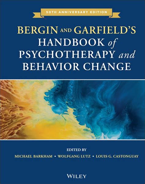 Handbook of psychotherapy and behavior change bergin and garfield s. - Subventionsverbot des art. 4, c egks-vertrag und art. 3 unvg..