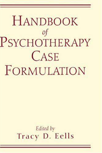 Handbook of psychotherapy case formulation 1st edition 1997. - La niñez de menéndez y pelayo.