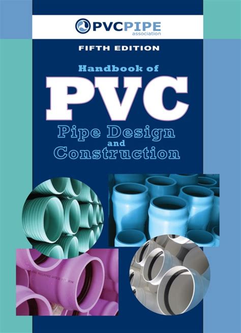 Handbook of pvc pipe design construction 2nd edition. - Homme, la vie - la science - l'art.